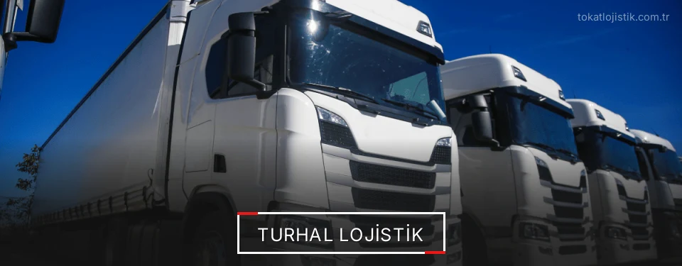 Turhal Lojistik Kargo Turhal Lojistik Kargo