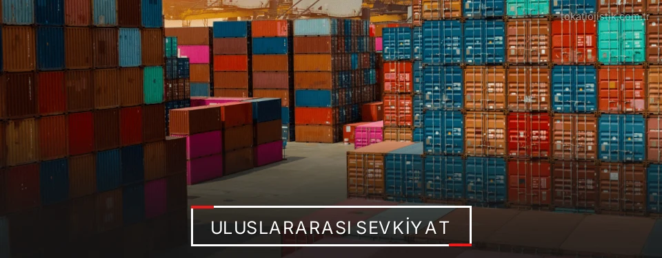 Tokat Uluslararası Karayolu Lojistik Firmaları