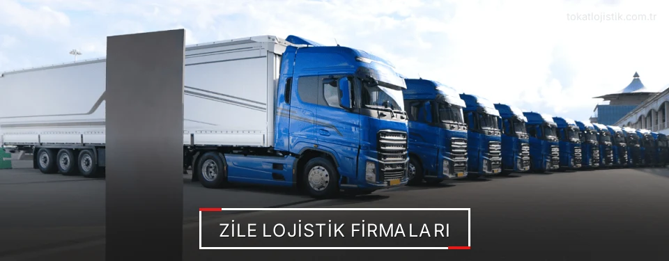 Zile Lojistik Taşımacılık Zile Lojistik Taşımacılık
